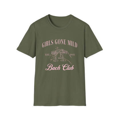 Girls gone mild Bach Club 2025 T-Shirt