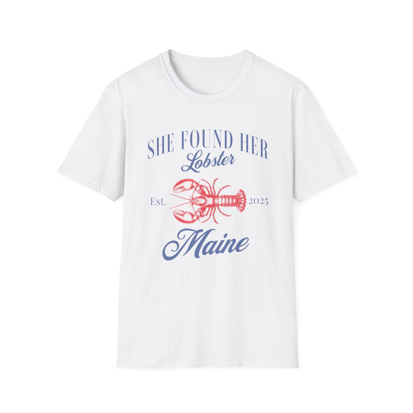 She found her lobster in Maine 2025 T-Shirt