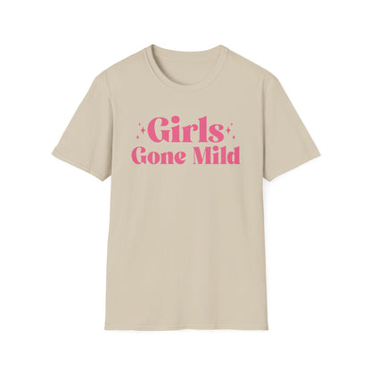 Girls gone mild T-Shirt