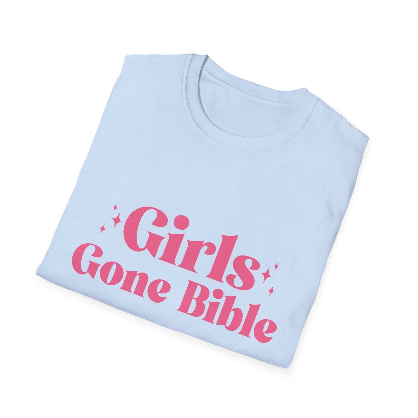 Girls gone Bible T-Shirt