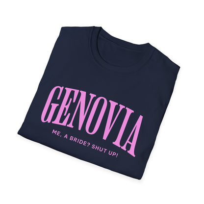 Genovia Me, A Bride? Shut up! T-Shirt