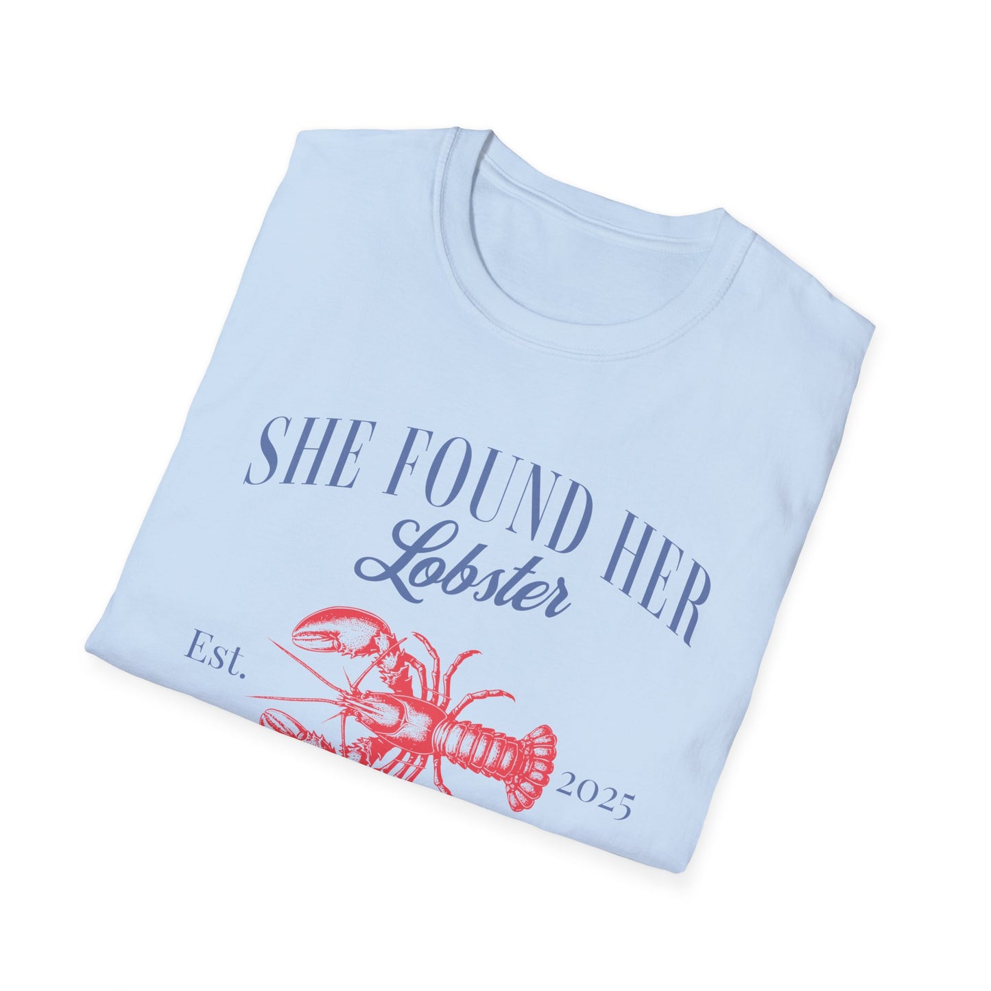 She found her lobster in Maine 2025 T-Shirt