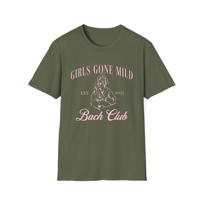 Girls gone mild Bach Club 2025 T-Shirt