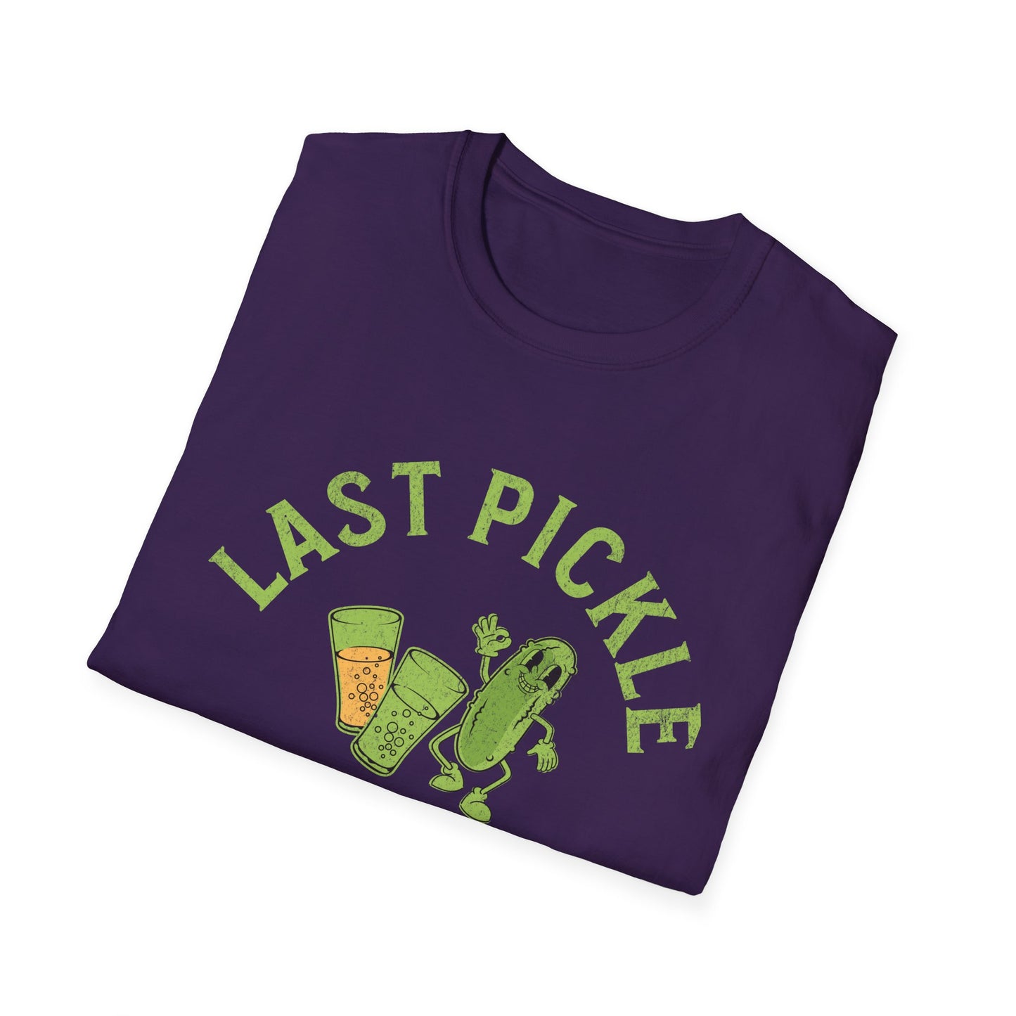 Last Pickle she'll ever tickle T-Shirt