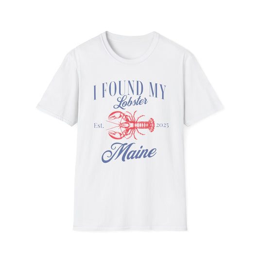 I found my lobster in Maine 2025 T-Shirt