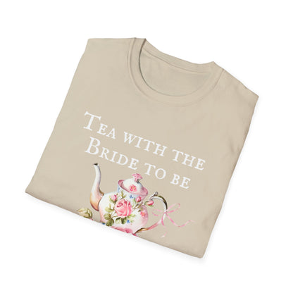 Tea with the Bride to be T-Shirt