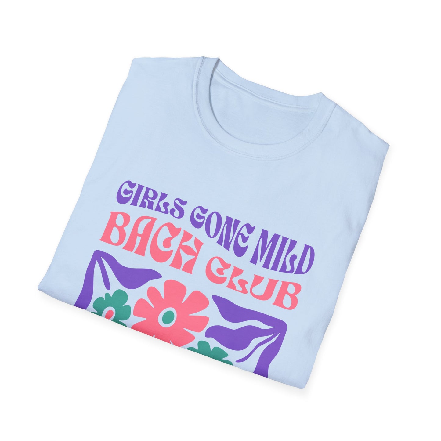 Girls gone mild bach Club 2025 T-Shirt