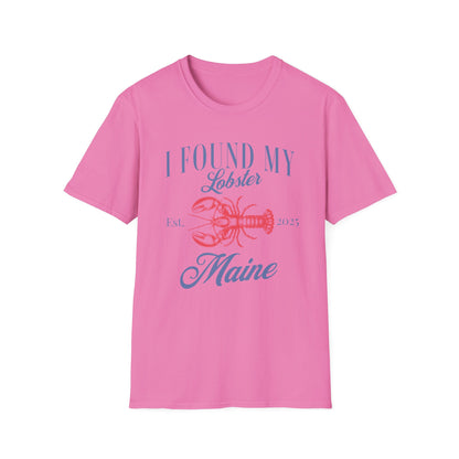 I found my lobster in Maine 2025 T-Shirt