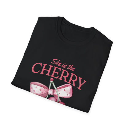 She is the cherry on top T-Shirt