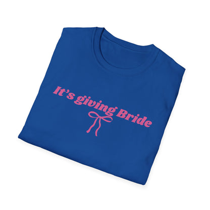 It's giving bride T-Shirt