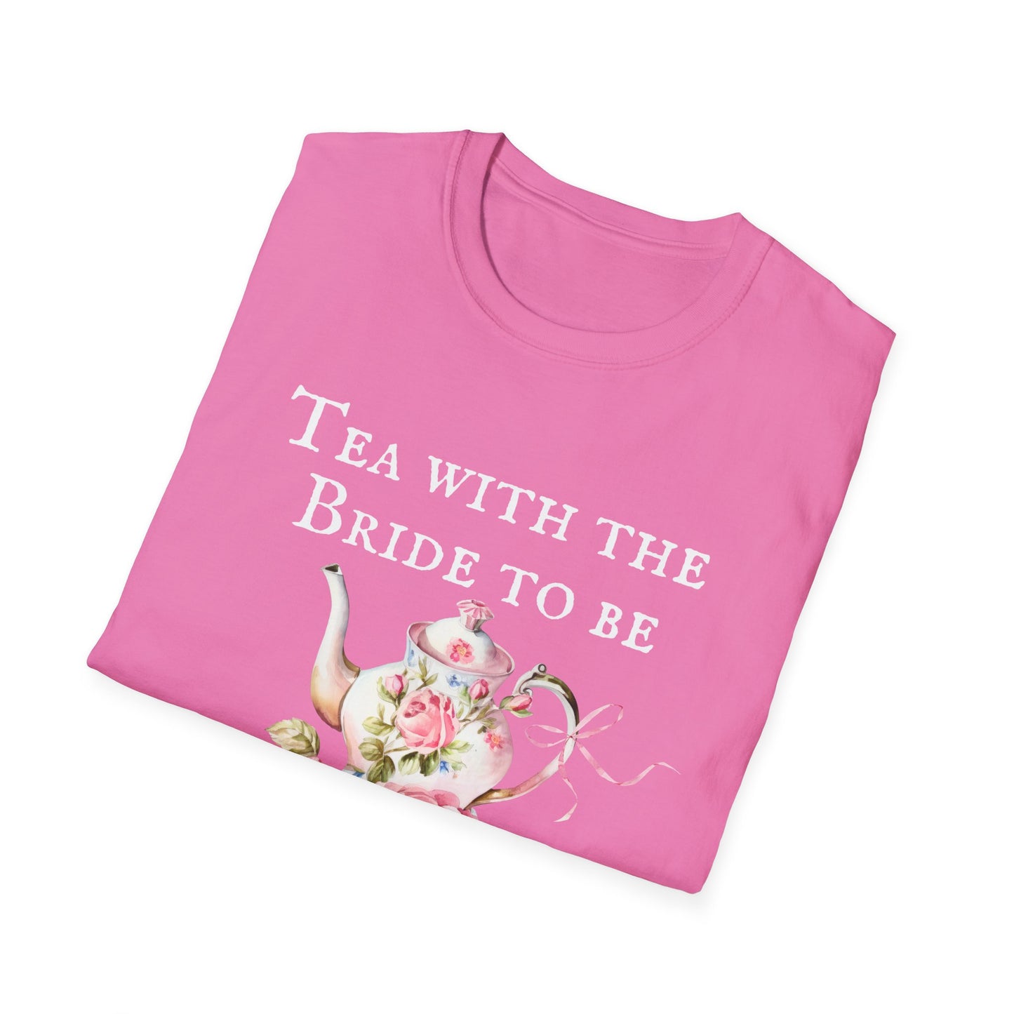 Tea with the Bride to be T-Shirt