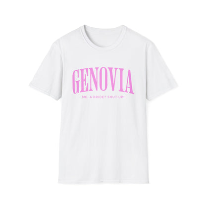 Genovia Me, A Bride? Shut up! T-Shirt