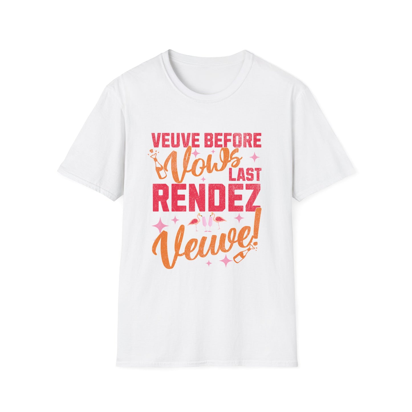 Veuve before vows last rendez veuve T-Shirt