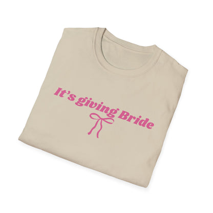 It's giving bride T-Shirt