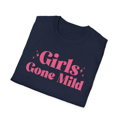 Girls gone mild T-Shirt