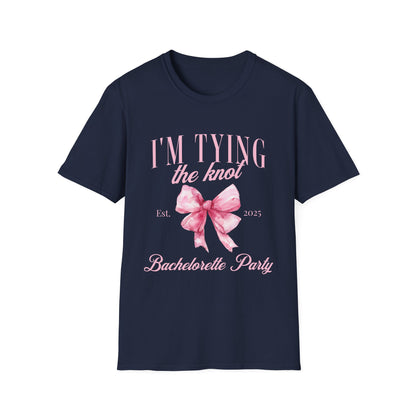 I'm tying the knot bachelorette party 2025 T-Shirt