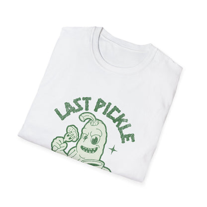 Last Pickle I'll ever tickle T-Shirt