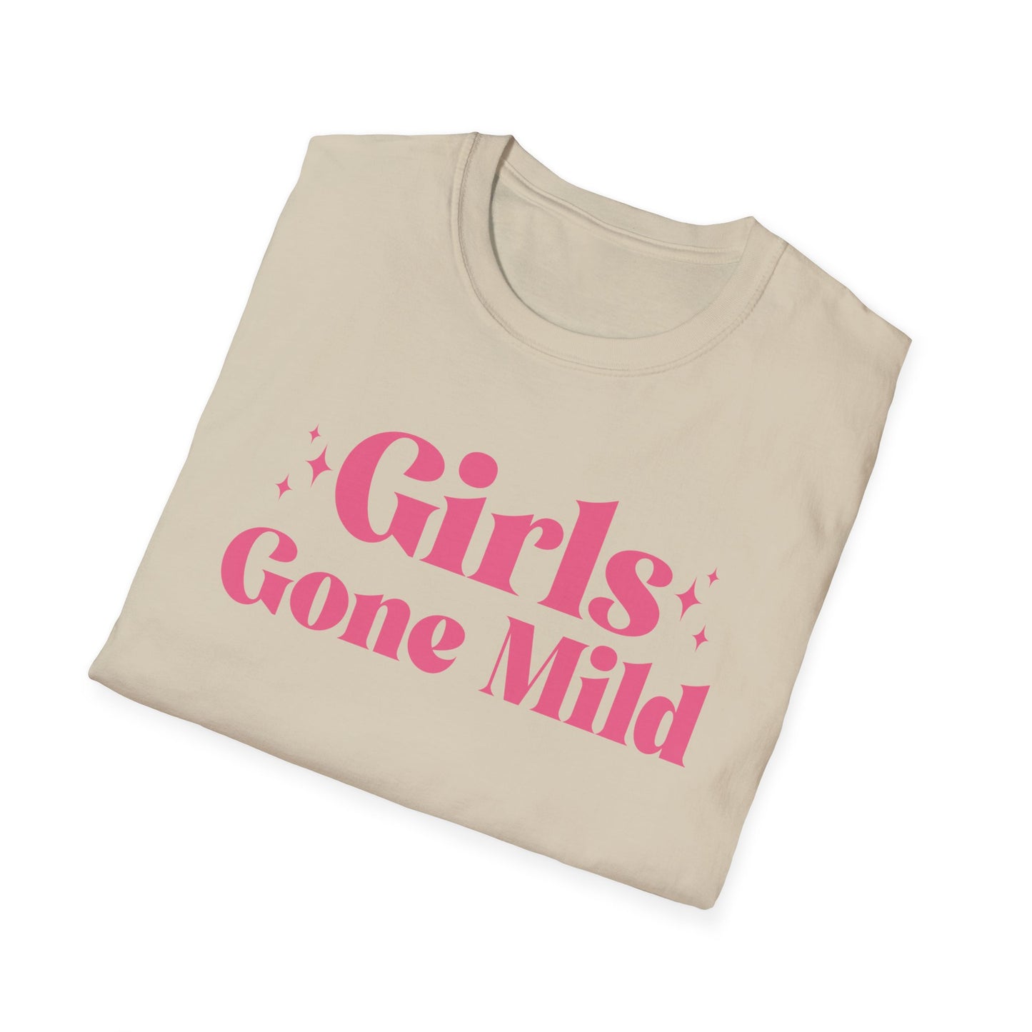 Girls gone mild T-Shirt