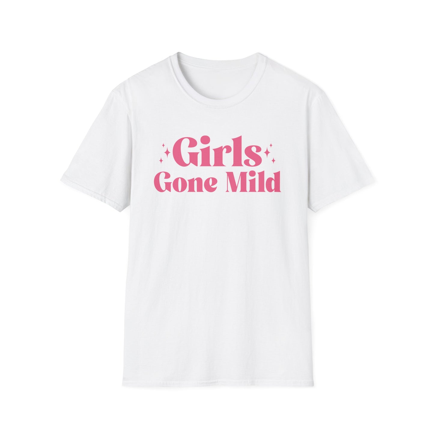 Girls gone mild T-Shirt