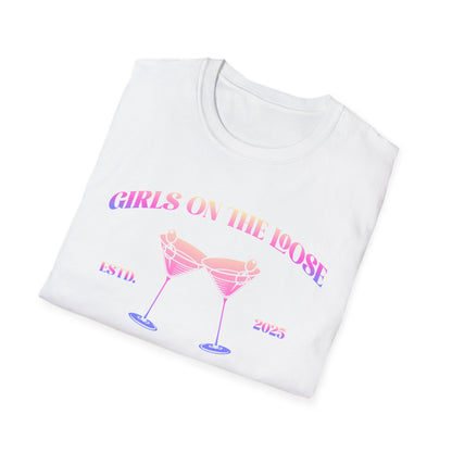 Girls on the loose T-Shirt