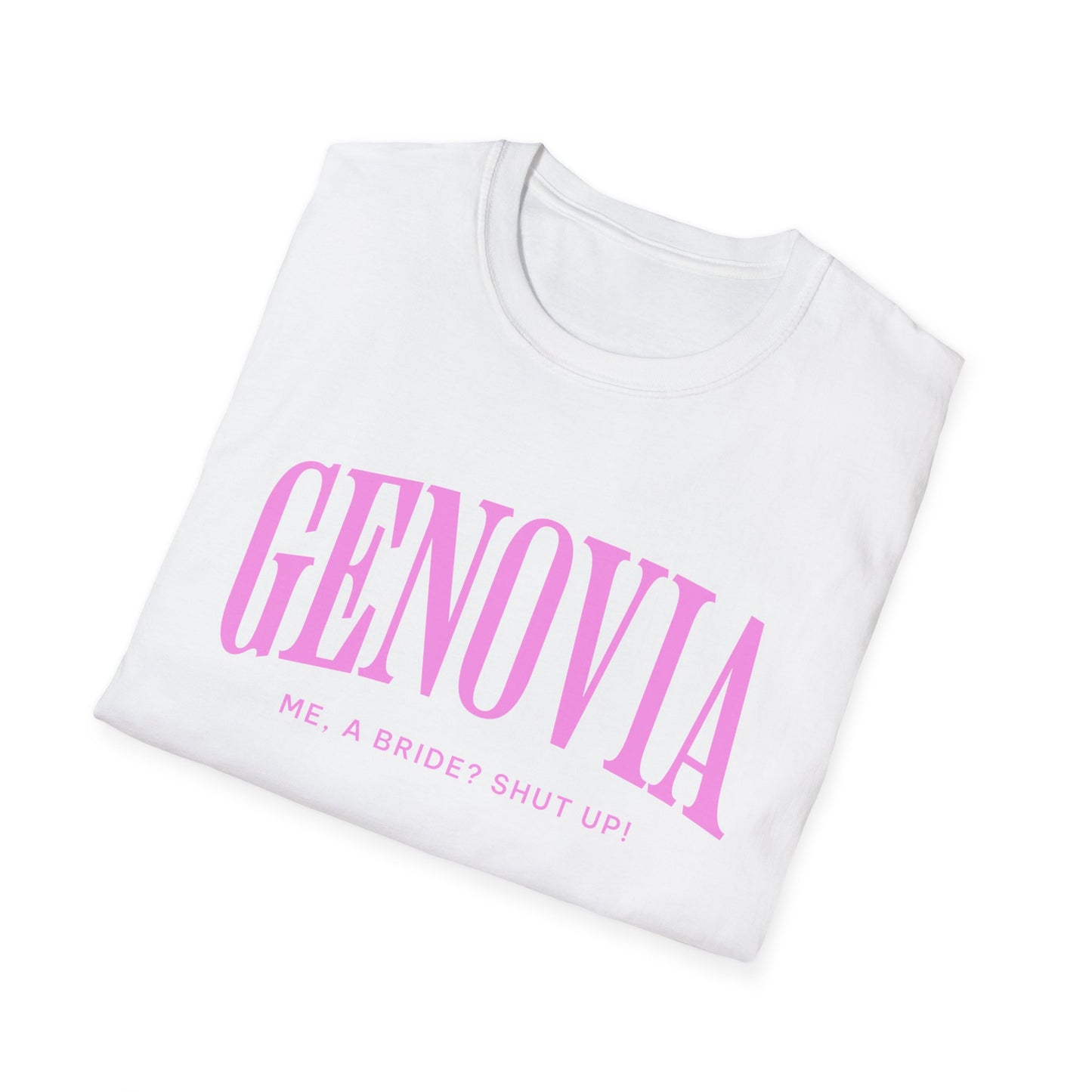 Genovia Me, A Bride? Shut up! T-Shirt