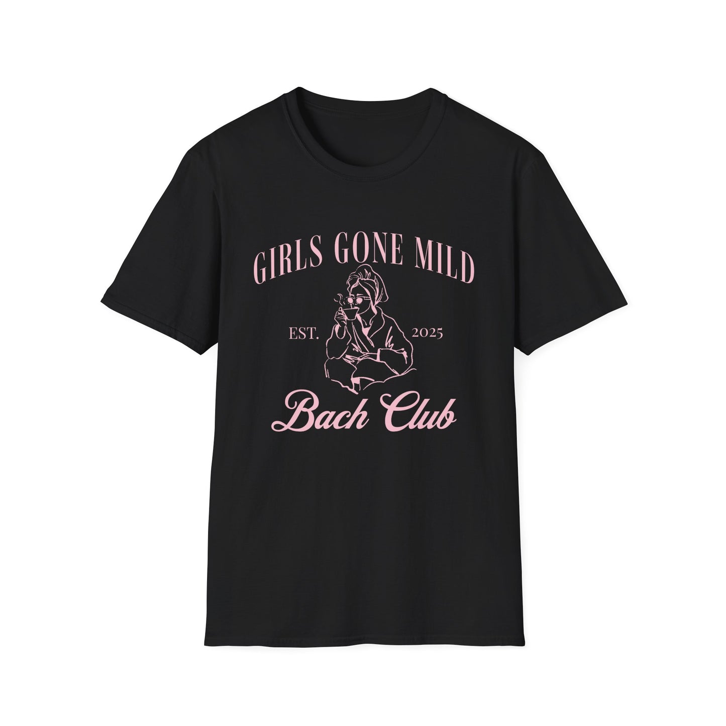 Girls gone mild Bach Club 2025 T-Shirt