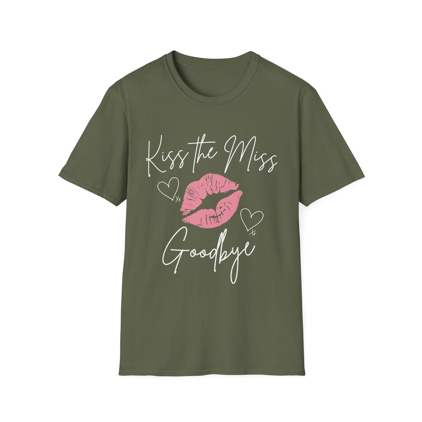 Kiss the Miss Goodbye T-Shirt